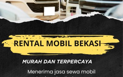 Rental Mobil Bekasi Murah